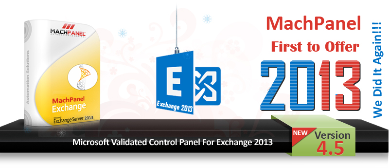 MachPanel - Microsoft Validated Control Panel Exchange 2013