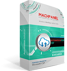 MachPanel Orchestration Platform for Microsoft CSP